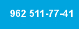 962 511-77-41 962 511-77-41